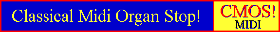 Classical Midi Organ Stop!