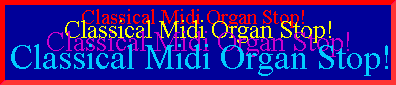 Classical Midi Organ Stop!